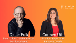 Carmen Uth - EmoTalk mit Dieter Falk über Emotionen und sein Erfolgsgeheimnis